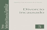 Tomo 5 Divorcio.pdf 1 01/07/11 10:33 AMsistemabibliotecario.scjn.gob.mx/sisbib/CST_2012/84858/84858.pdf · Divorcio necesario 46 b. Divorcio por mutuo consentimiento 52 ... Estado