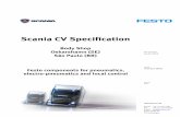 Scania CV Specification - festo.com€¦Scania CV Specification . Body Shop . Oskarshamn (SE) ... Date of creation 01.07.2015 Creator Thorsten Weiß Version 3.1 Festo A G & Co. KG