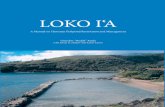 LOKO I‘A - University of Hawaii I'a...4 Loko i‘a Introduction O ver a thousand years ago, utilizing an advanced system of celestial navigation and double-hulled sailing canoes,