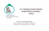 IV CENSO NACIONAL AGROPECUARIO - 2012 - …iimp.org.pe/pptjm/jm20131114_conferencia.pdfIV Censo Nacional Agropecuario 2012 (CENAGRO) o Ya se encuentran publicados los resultados finales