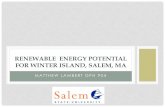 RENEWABLE ENERGY POTENTIAL FOR Winter island…w3.salemstate.edu/~mluna/projects/2014_01Spring/GPH904/lambert... · METHODS Solar •A DEM raster was created using the ArcGIS Inverse