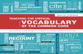 MARILEE SPRENGER TEACHING THE CRITICAL VOCABULARY - ascd.org · All material from the Common Core State Standards for English Language Arts & Literacy in History/ Social Studies,