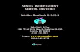 AUSTIN INDEPENDENT SCHOOL DISTRICT · AUSTIN INDEPENDENT SCHOOL DISTRICT Substitute Handbook 2013-2014 Substitute Office 1111 West Sixth Street, Building D-130 Austin, TX 78703 (512)