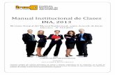 Manual Institucional INA, 2013 - Página de iniciositrainacr.org/Archivos/Manual_Institucional_2013_FINAL_2014.pdf · Instituto Nacional de Aprendizaje Unidad de Recursos Humanos