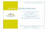 Physiotherapy for everyone · the year of 2015. Fizioterapija 2017 ... The process of triage assessment process of patients with fibromyalgia syndrome at the University ... sistema,