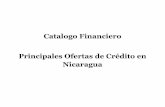 Catalogo Financiero Principales Ofertas de Crédito en ...apen.org.ni/mujeresynegocios/wp-content/.../11/Catalogo-Financiero.pdf · Contar con un plan de inversión 5. Tener negocio