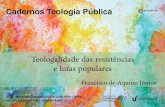 Cadernos Teologia Pública - IHU · The article reflects on one of the most fundamental and determinant aspects ... à Comissão Editorial dos Cadernos Teologia Pública: Programa