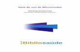 Guía de uso de Micromedex - bibliosaude.sergas.esbibliosaude.sergas.es/DXerais/435/guia micromedex.pdf · las monografías de medicina alternativa con ... sobre las contraindicaciones,
