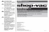 ATTENTION! - shopvac.com · los artefactos eléctricos pro-ducen arcos o chispas que pueden causar un incendio o ... Shop Vac-México, S.A. de C.V. Av. Mariano Otero #5095, Local