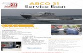ABCO 31 Service Boat · ABCO 31 Service Boat Performance & Safety Designed f or: ... D urabl e, rugged const ruct i on Mi ni mum mai nt enance cost s and associ at ed dow nt i me