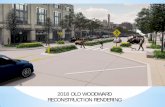 Old Woodward Ave. Reconstruction Project 2017 Meeting Presentation March'18 (1).pdf · N. Old Woodward Willit Martin Merrill Park Street Hamilton abo of Btrmingham Construction Zone