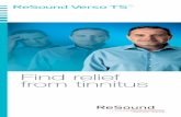 Find relief from tinnitus - Audiology Live · The ReSound Verso TS family ReSound Verso TS comes in a variety of models and colors to suit your individual needs and preferences. The