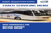Naas • Galway coach Servicing Menu · B10M ... • All genuine Volvo parts fitted by Irish Commercials are automatically covered by a 2 year Volvo warranty on both parts and labour.