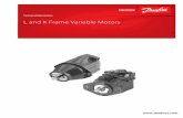L and K Frame Variable Motors - assets.danfoss.com · Basic Design The L and K Frame variable motors are light to medium power two-position axial piston motors incorporating an integral