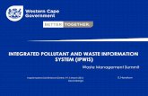 INTEGRATED POLLUTANT AND WASTE INFORMATION SYSTEM …sawic.environment.gov.za/documents/3927.pdf · Waste Management Summit Ingwenyama Conference Centre, 9-11 March 2015 Mpumalanga
