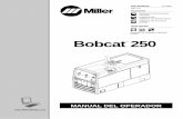 Bobcat 250 - red-d-arc.com LPG Manual Del Operador.pdf · Bobcat 250 Procesos ™ OM-4419/spa 211 392L 2007−03 Descripción MANUAL DEL OPERADOR Soldadura Convencional por Electrodo