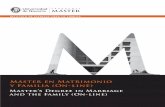 Máster en Matrimonio y Familia (On-line) - Acción … · Máster en Matrimonio y Familia (On-line) ... Derecho matrimonial canónico 3 ... • Alumnos de último curso de Grado.