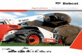 Agriculture Telescopic Handlers - Bobcat Company · Ground clearance mm 294 435 435 419 419 Wheelbase mm 2300 2500 2500 2850 2850 External turning radius (at tyres) ... Boom ﬂ oat
