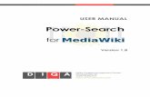 Power-Search for MediaWiki - diqa-pm.de · Power-Search for MediaWiki - 4 - 1 Introduction Power-search for MediaWiki is a powerful replacement for the standard MediaWiki search.