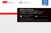 MBA Online Especialidad en Project Management · PREsEntAcIón dE lA EscuElA El Instituto Europeo de Posgrado es una innovadora Escuela de Negocios 100% online, que imparte MBA y