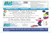 Summer Fun Carnival - River to Coast Children's … · El Divertido Carnaval de Verano: Summer Fun Carnival Resources, Referrals, and Support / Recursos, ... • Ayuda Monetaria para