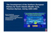 The Development of the Northern European Fishery for … · the Stone Age (ca. 7000-3900 BC) Amager Beach, Copenhagen (5800 BC) Landskrona, Sweden (4000 BC; Eriksson & Magnell 2001)
