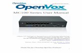 MC100 Series User Manual - openvox.cn · MC100 Series User Manual 1 MC100 Series User Manual Address: 10/F, Building 6-A, Baoneng Science and Technology Industrial Park, ... preloaded