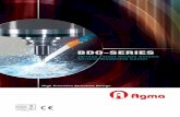 BDO-SERIES - Agma BDO-revised.pdf · 1 BDO-SERIES High-Rigidity, High-Precision & High-Efficiency Design Concept High-Rigidity The one-piece construction base with modular box design