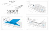 FLEX VRC-25 User Guide - mnpctech.com VRC-25 Manual.pdf · Anwenderleitfaden / Guide de l’utilisateur / Guía del usuario ... support.america@fractal-design.com support.dach@fractal-design.com