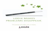 Logix makes probLems disappear. - beranconcrete.comberanconcrete.com/wp-content/uploads/2016/06/CommercialBrochure.pdf · Logix makes probLems disappear. The power of Logix. Use it
