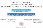 LArTPC TECHNIQUE for NEUTRINO EVENTS and …eddata.fnal.gov/lasso/summerstudents/papers/2013/Laura-Pasqualini.pdf · Measurements of the muon neutrino and antineutrino CC-inclusive