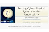 Testing Cyber-Physical Systems under Uncertainty · Testing Cyber-Physical Systems under Uncertainty Hong-Linh Truong, TU Wien ... Funding scheme: RIA -Research and Innovation action