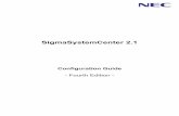 SigmaSystemCenter 2.1 Configuration Guide · 2012-01-15 · 1.3. Understanding Basic Operations on the Web Console ... 1.6.2.Configuring the Mail Reporting ... 2.2. Configuring Settings