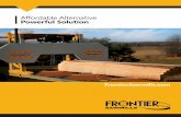 Affordable Alternative Powerful Solution - Frontier … · 2 FrontierSawmills.com Norwood Sawmills founder Peter Dale took action to turn his long-held desire for a cabin in the woods