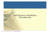 SAP Business Workflow Introducción - Home - Solutions SAPsolutionssap.com/wp-content/uploads/2014/07/WF-1-Introduccion.pdf · SAP Business Workflow ... • Para evaluar los eventos