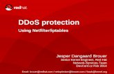 DDoS protection - Using Netfilter/iptablespeople.netfilter.org/hawk/presentations/devconf2014/iptables-ddos... · 3/36 DDoS protection using Netfilter/iptables What will you learn?