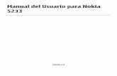 Manual del Usuario para Nokia 5233nds1.webapps.microsoft.com/files/support/lam/phones/guides/Nokia_… · Manual del Usuario para Nokia 5233 Edición 5.0. ... El dispositivo puede
