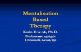 Mentalisation Based Therapy - Accueil - Institut ... · Emotional understanding (Cognitive, Explicit) ... André Green ... Building block of mentalisation