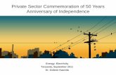 Private Sector Commemoration of 50 Years Anniversary … · Private Sector Commemoration of 50 Years Anniversary of Independence . Situation Analysis •Existing System . Ubongo Power