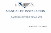 MANUAL INSTALACION BACULO ABATIBLE 1-4cantudosl.com/wp-content/themes/cargopress-pt/archivos/MANUAL... · Cámara del tipo DOMO y cámara del ... sistema permite nivelar el báculo