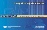 Laboratory Manual - World Health Organizationapps.searo.who.int/pds_docs/B2147.pdf · Laboratory Manual. Laboratory Manual Leptospirosis Regional Medical Research Centre Indian Council