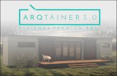 ARQTAINER 3.0 PREMIUM - 020917arqtainer.com.ar/assets/pdf/ARQTAINER 3.0 PREMIUM.pdf · TRANSPORTABLES El uso de Containers como sistema estructural, permite un transporte ... Con