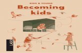 KIDS & YOUNG Becoming kids - immagini.webmobili.it · [es] LAGO FABBRICA, la fábrica de la creatividad [de] LAGO FABBRICA, die Kreativfabrik 163 composizioni ... un espacio en el