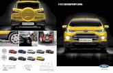FORD ecosport 2016 - fordegypt.com · the ford ecosport 2016 Standard Not Available * ALJ Auto Jameel reserves the right to make changes in prices, colors, specifications models and
