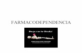 FARMACODEPENDENCIA - smiba.org.ar · • Hasta el siglo XX la farmacodependencia no era percibida como un problema legal ni social. • Las regulaciones comenzaron en los años ’20-’30,