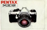 Pentax ME Super manual - bildraum-f · Welcome to our growing Pentax family! Since we know you'll want to begin using your new Pentax ME SUPER right away, we've provided …