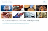 CETA: Comprehensive Economic Trade Agreement  … · CETA: Comprehensive Economic Trade Agreement Chad Swance, National Project Manager, Customs