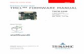 Firmware Version V1.27 TMCL™ FIRMWARE MANUAL · TMCM-1140 TMCL Firmware V1.27 Manual (Rev. 1.03 / 2013-SEP-02) 6 2 Putting the Module into Operation Here you can find basic information