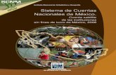 Instituto Nacional de Estadística y Geografía - …ccss.jhu.edu/wp-content/uploads/downloads/2011/09/Mexico_Satellite... · tema de Cuentas Nacionales como una facultad exclusiva