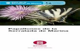 Papallones de la Serralada de Marina - diba.cat · moteada Portuguese Dappled White Mida 40-48 mm Descripció ... Plantes nutrícies: estepa negra, estepa borrera i botja d’escombres.